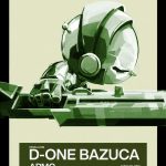 D-ONE-Bazuka